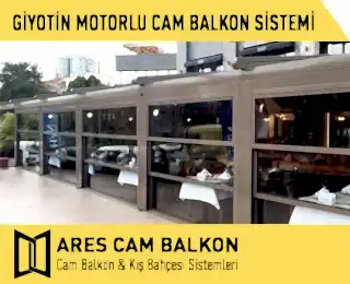 Giyotin Motorlu Cam Balkon Sistemi